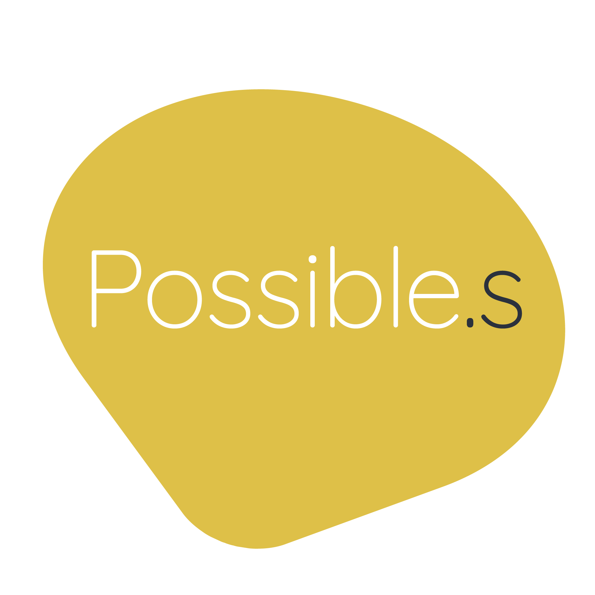 Possible.s